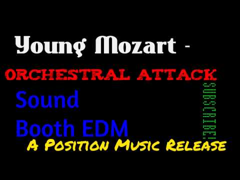 Young Mozart  - Orchestral Attack