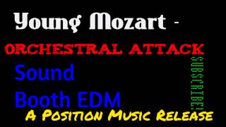 Young Mozart  - Orchestral Attack