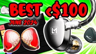 WORLD'S BEST $100 EARPHONES (JUNE 2024)