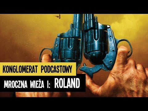 Mroczna Wieża I: Roland - recenzja