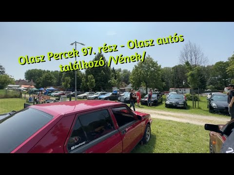 Olasz Percek 97. rész - Olasz autós találkozó /Vének/