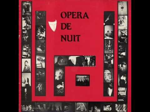 opera de nuit ---Sourire de l'ombre