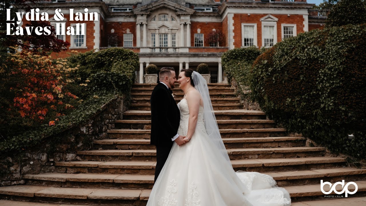 Eaves Hall wedding photography and film