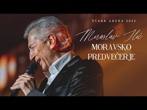 Miroslav Ilić - Moravsko predvečerje (LIVE) ŠTARK ARENA 2022.