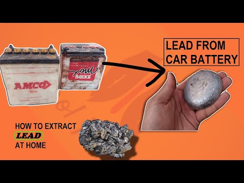 HOW to extract LEAD from car battery