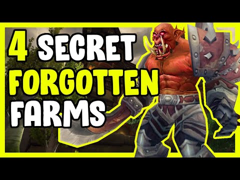 4 Secret Forgotten Farms In WoW - Gold Making Gold, Farming Guide