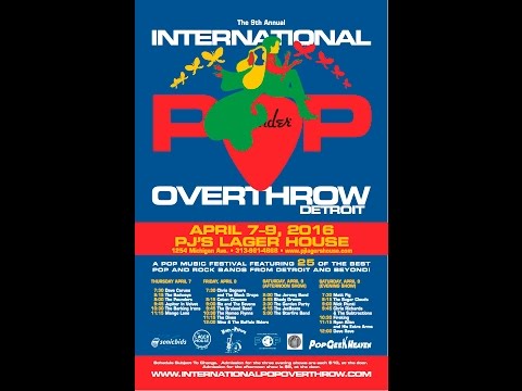 International Pop Overthrow Detroit 2016 Friday Night
