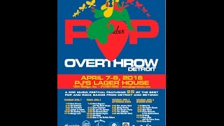 International Pop Overthrow Detroit 2016 Friday Night