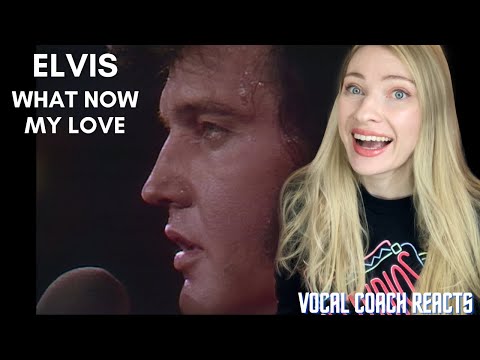 Vocal Coach Reacts: ELVIS ‘What Now My Love’ 2022 In Depth Analysis!