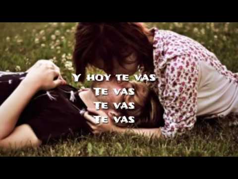 Te vas -Grupo Extra [letra]