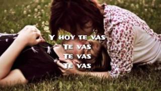 Te vas -Grupo Extra [letra]