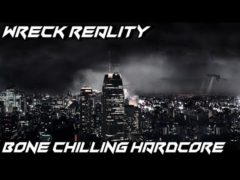 Wreck Reality - Bone Chilling Hardcore