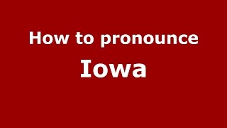 How to pronounce Iowa