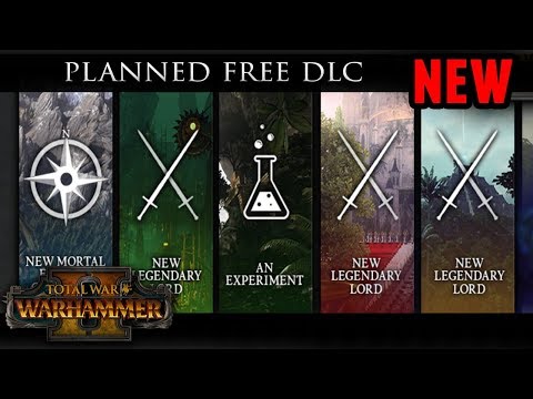 Total War: Warhammer 2 - Mortal Empires Campaign and Free DLC Plans