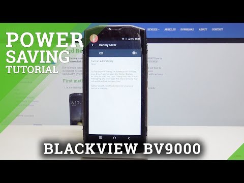 How to Activate Power Saver in Blackview BV9000 - Low Power Solution