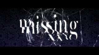X'Flare project 第5弾 オリジナルMV 『missing XXX』 feat.X'Flare