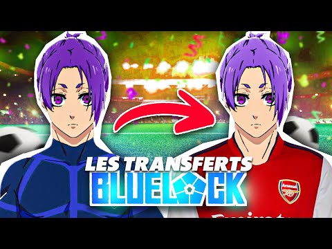 REO MIKAGE SIGNE A ARSENAL ! (Blue Lock Transfert SPOIL)