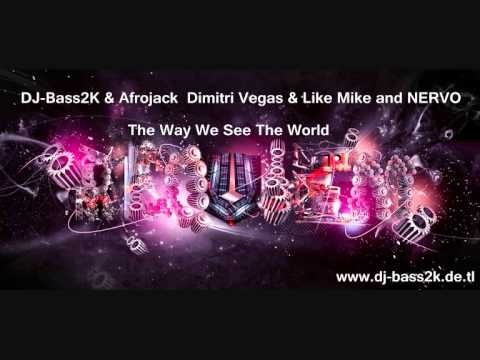 Tomorrowland - The Way We See The World (DJ-Bass2K Remix )House Electro Banger Bootleg