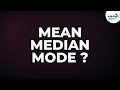 What are Mean, Median and Mode? | Statistics | Infinity Learn