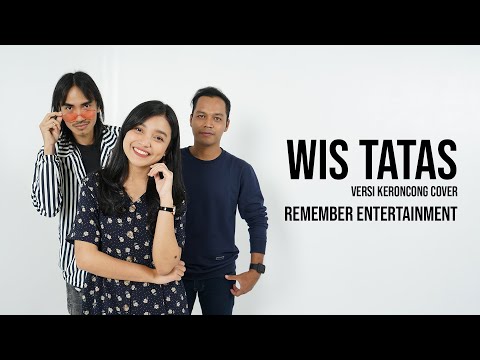 Happy Asmara - Wis Tatas (Keroncong Cover Remember Entertainment)