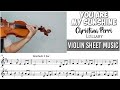 Free Sheet || You Are My Sunshine - Christina Perri || Violin Sheet Music