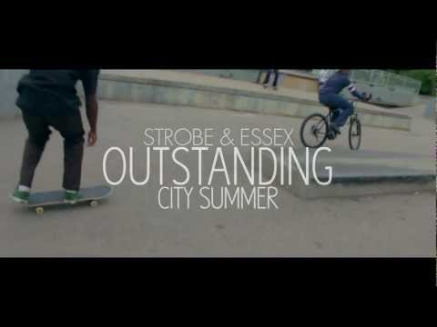 Strobe & Essex - Outstanding (OFFICIAL VIDEO) -