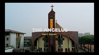 Download lagu THE ANGELUS - by Sam C. Ezugwu mp3