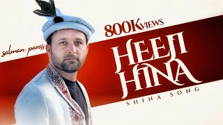 Download lagu Heeji Hina ہیجی ہنا l Shina New Song 2023 l Salman Paras mp3