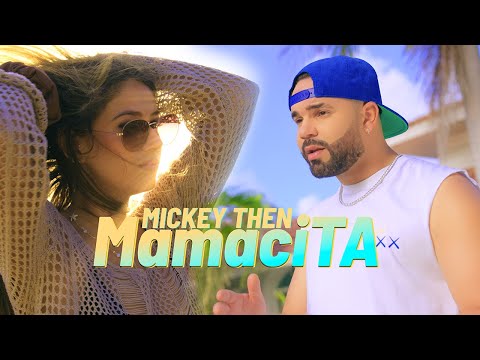 Mickey Then - MamaciTa Official Video - Bachata 2025