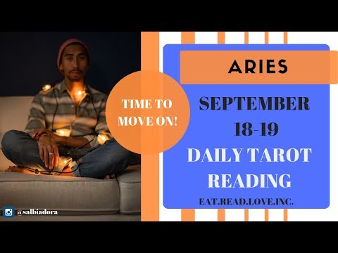 ARIES - "WALKING TO NEW LOVE, CLOSURE WITH PAST" SEPTEMBER 18-19 DAILY TAROT READING