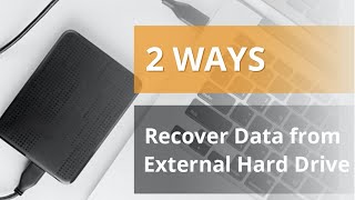 【Tutorial】2 Ways to Recover Deleted Files from External Hard Drive | The Official Method