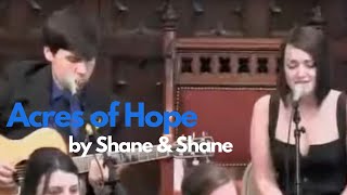 &quot;Acres Of Hope&quot; - Shane and Shane wedding cover
