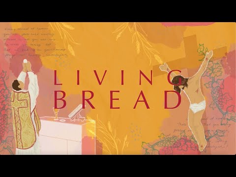 Living Bread - Steadfast Worship