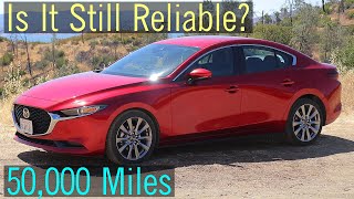 2019-2025 Mazda 3 / 50,000 Mile, 5 Year Reliability Ownership Review / Still Reliable