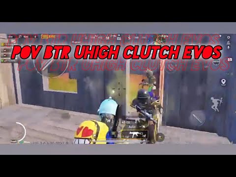 POV BTR UHIGH CLUTCH 3 PEMAIN EVOS PMPL SEASON 5 2022 🔥#pov #uhigh #proplayerclips