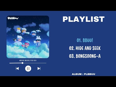 [ 𝔭𝔩𝔞𝔶𝔩𝔦𝔰𝔱 ] PLAVE 'PLBBUU' FULL ALBUM PLAYLIST