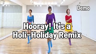 Download lagu Hooray! It's a Holi-Holiday Remix - Line Dance | Demo | High Beginner  mp3