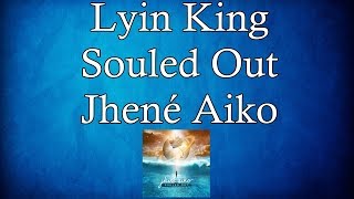 Jhené Aiko - Lyin King (Sub Español/Ingles)+lyrics