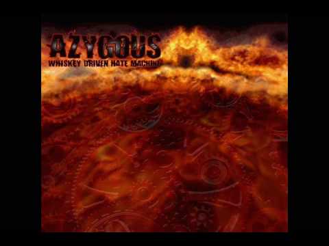 Azygous - Taste My Hate