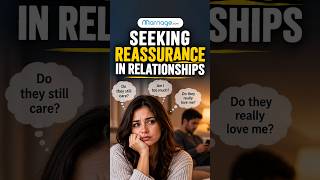 How to Deal With Reassurance Seeking in Relationships | Marriage.com