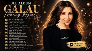 Download lagu Full Album Lagu Sedih 😢– Nancy Ajram Style | Lagu Cinta Paling Bikin Baper🥀 mp3