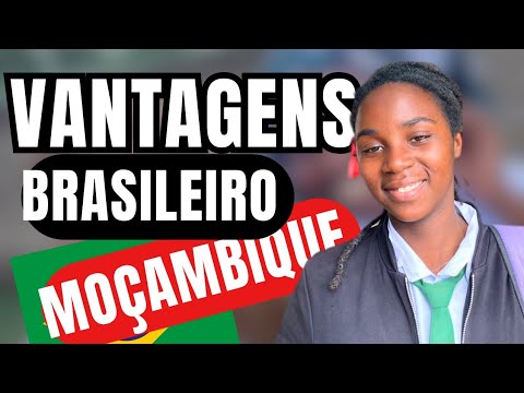 5 VANTAGENS DE UM BRASILEIRO MORAR EM MOÇAMBIQUE