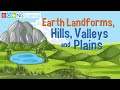 Earth S Landforms Hills Valleys And Plains