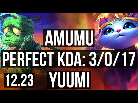 AMUMU & Kai'Sa vs YUUMI & Zeri (SUP) | 3/0/17, Rank 8 Amumu | EUW Challenger | 12.23