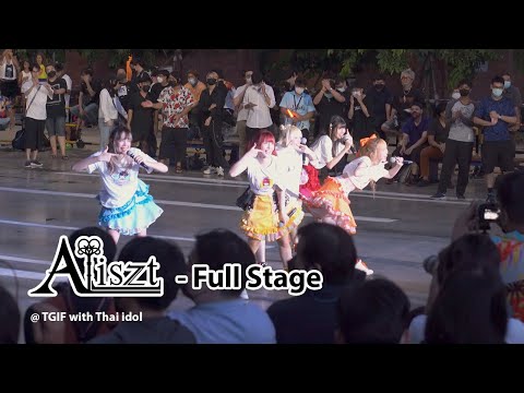 [20220805][Full Stage] Aliszt @ TGIF with Thai idol