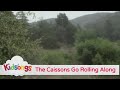 Kidsongs The Caissons Go Rolling Along
