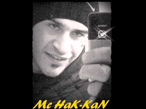 Mc Hak-kan ft.Rak-on - Nerelerdesin - 2011