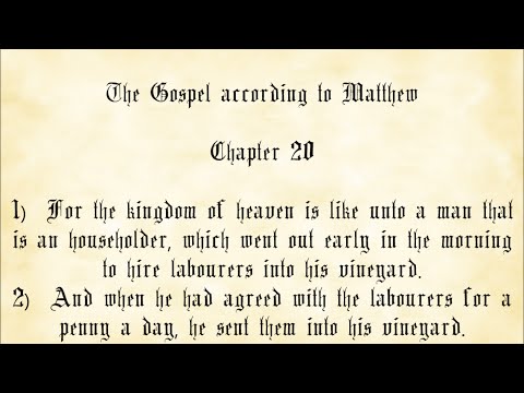 Matthew Chapter 20 - King James Authorized Version with text