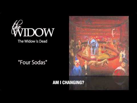 The Widow - Four Sodas (With Lyrics)