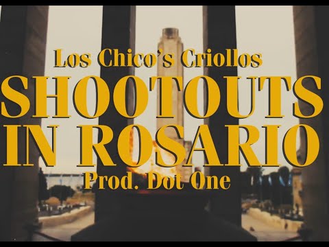 Shootouts in Rosario - Kingdom Kome & Che Uno (Los Chicos Criollos)  [Prod. by Dot One]